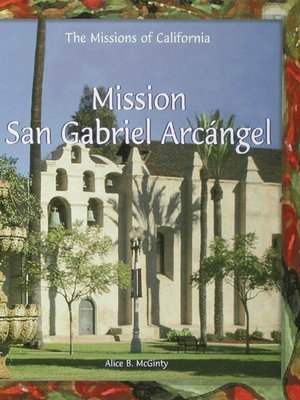cover image of Mission San Gabriel Arcángel